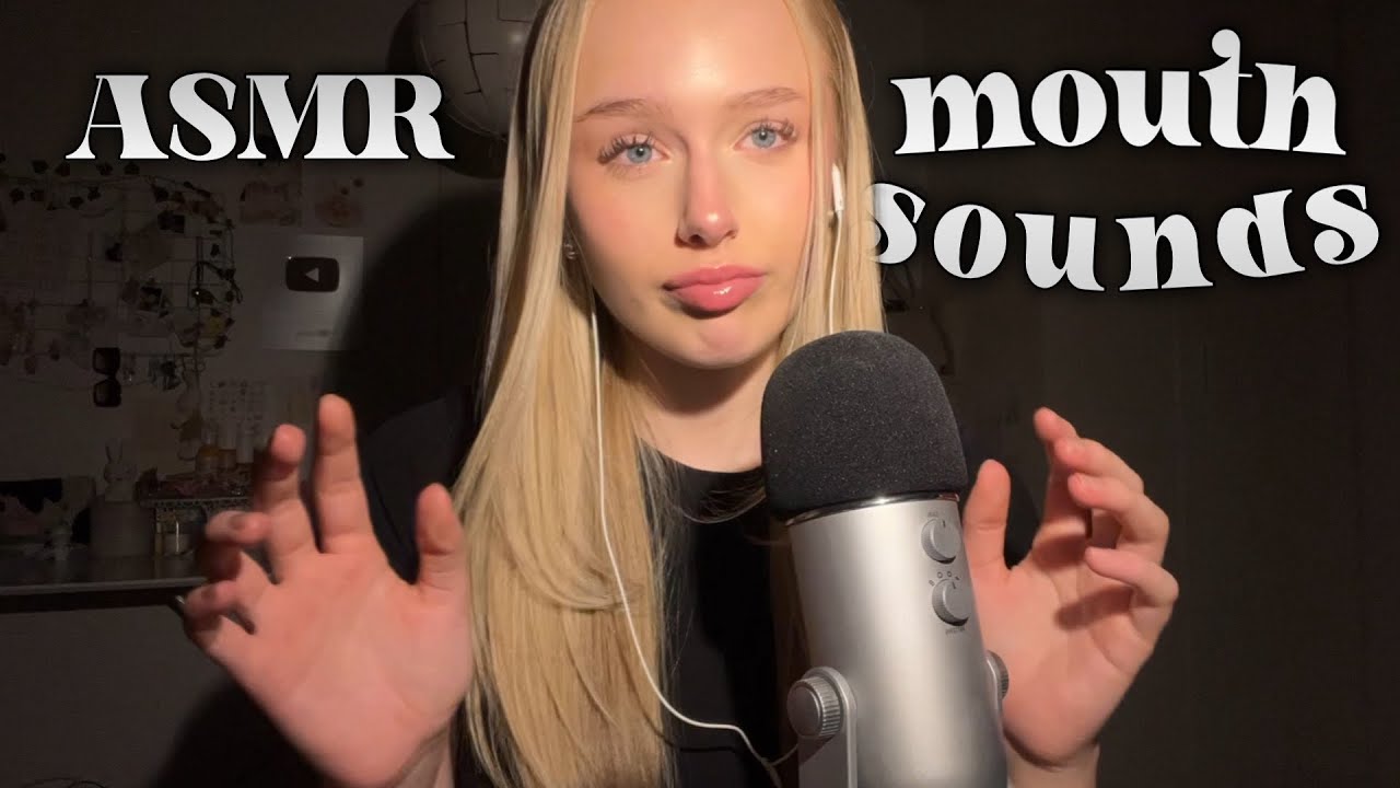 you've never heard these mouth sounds before