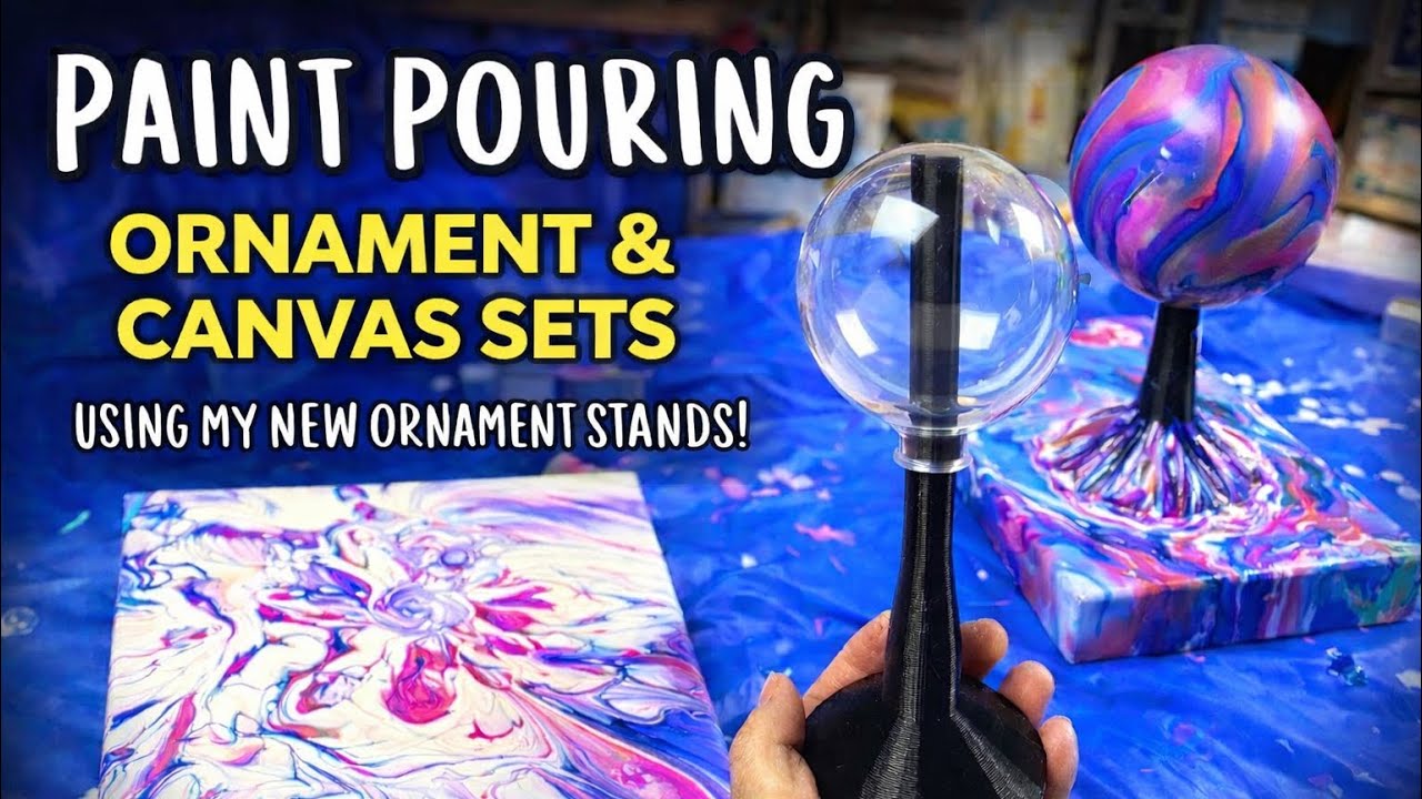 Paint Pouring Ornament & Canvas Sets using my NEW Ornament Stands!