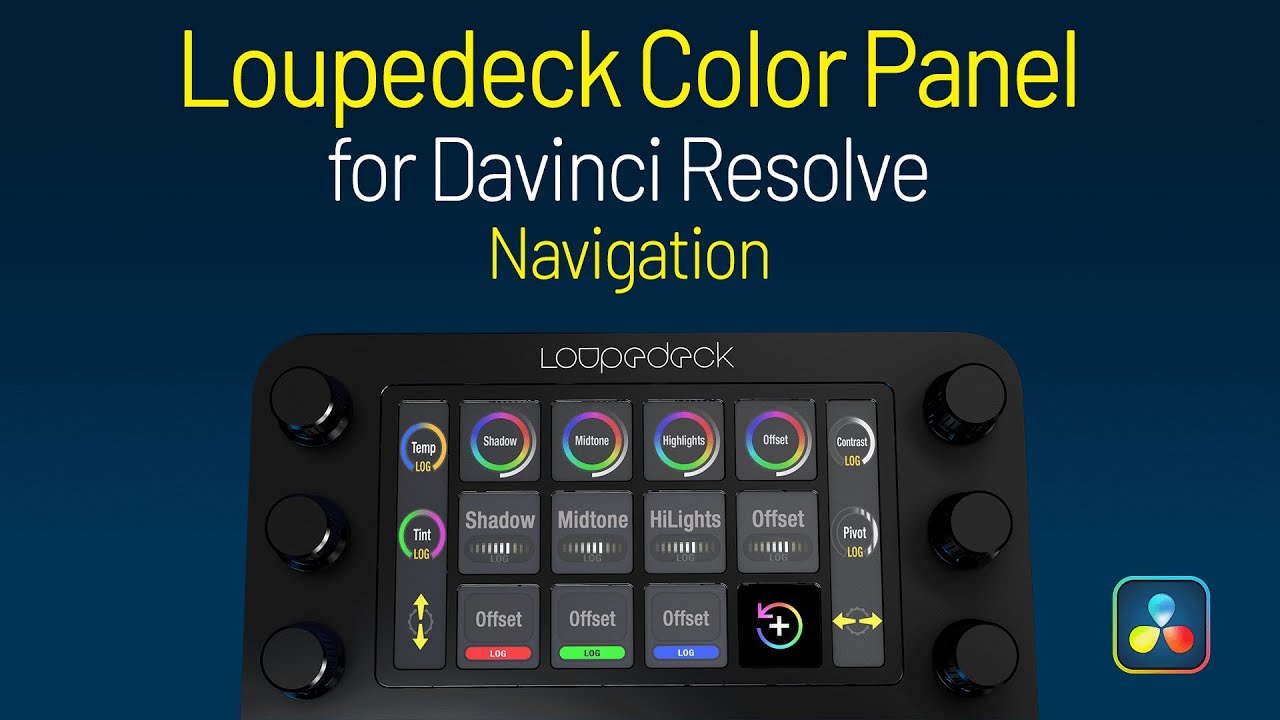 Davinci Color Panel Loupedeck Windows V2 Navigation