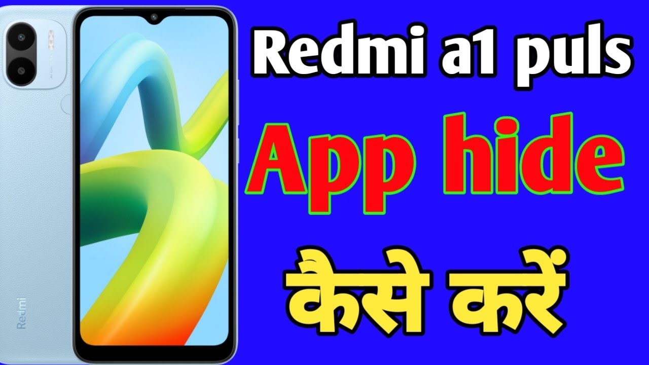 redmi a1 plus me app hide kaise kare/how to set app hide setting Redmi a1 plus mobile me