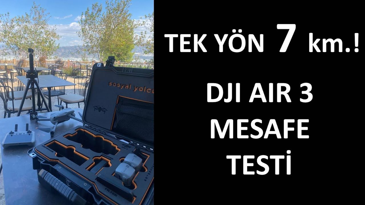 DJI Air 3 tam zamanlı mesafe testi..
