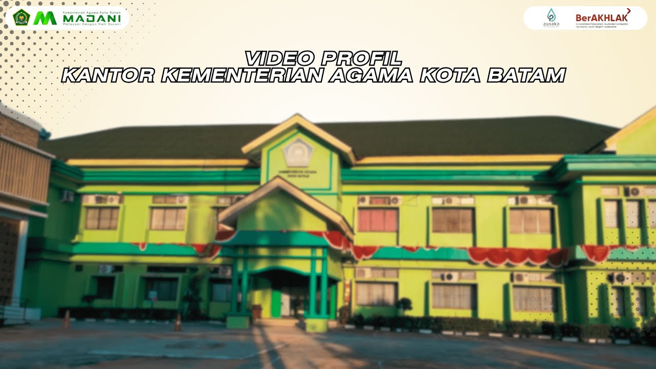 Profil Kantor Kementerian Agama Kota Batam