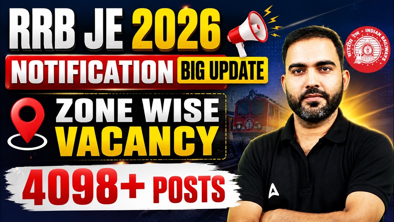 RRB JE 2026 Notification Big Update | Zone Wise Vacancy Details