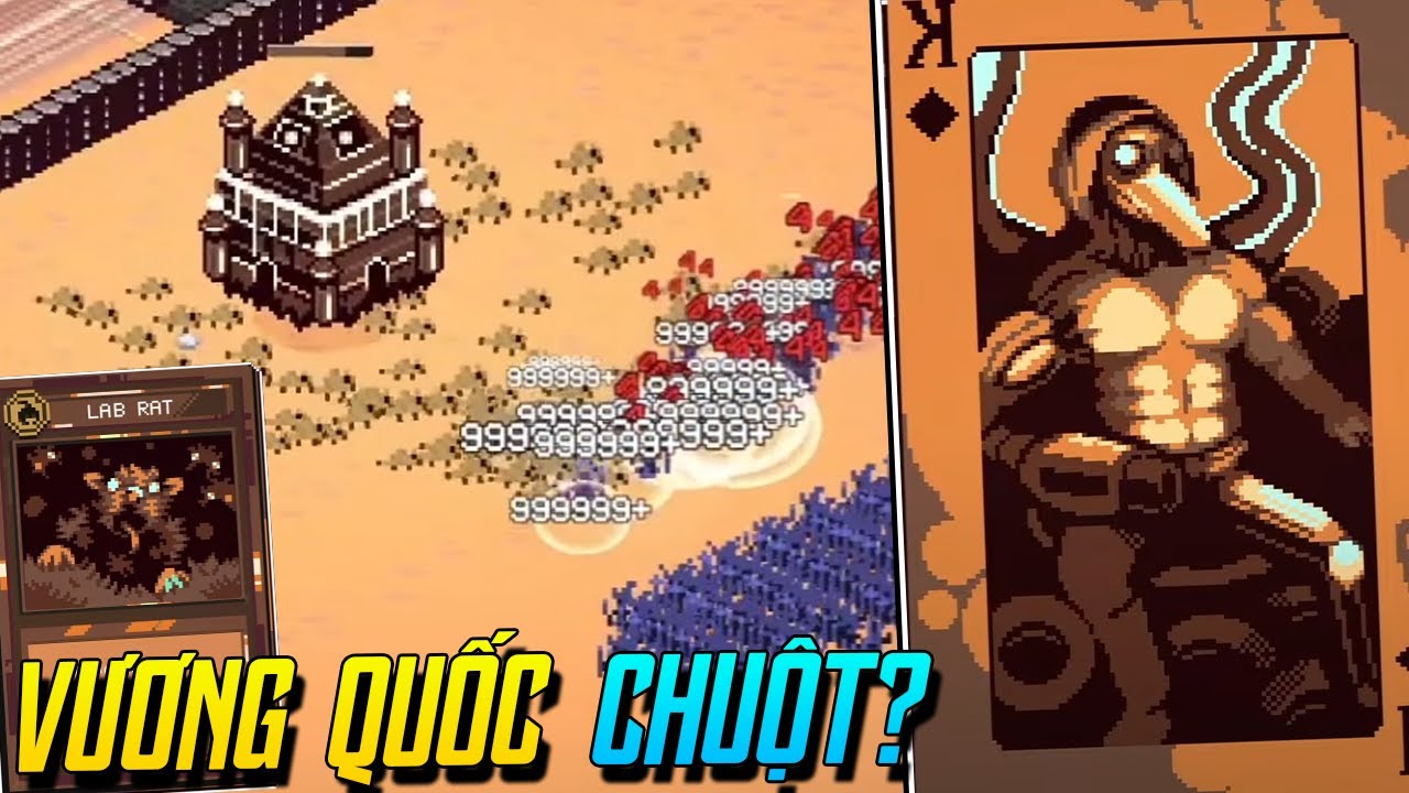 Tôi xây dựng VƯƠNG QUỐC CHUỘT VÔ HẠN SÁT THƯƠNG cực bá đạo (9 Kings)