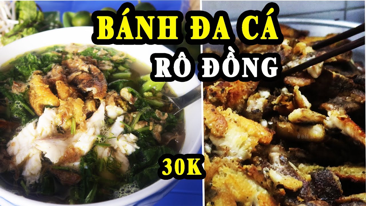 Cảm Phục Ông Anh Gốc Nghệ An Hơn 10 Năm Gây Dựng Quán Bánh Đa Cá Rô Đồng | ở đâu ăn gì