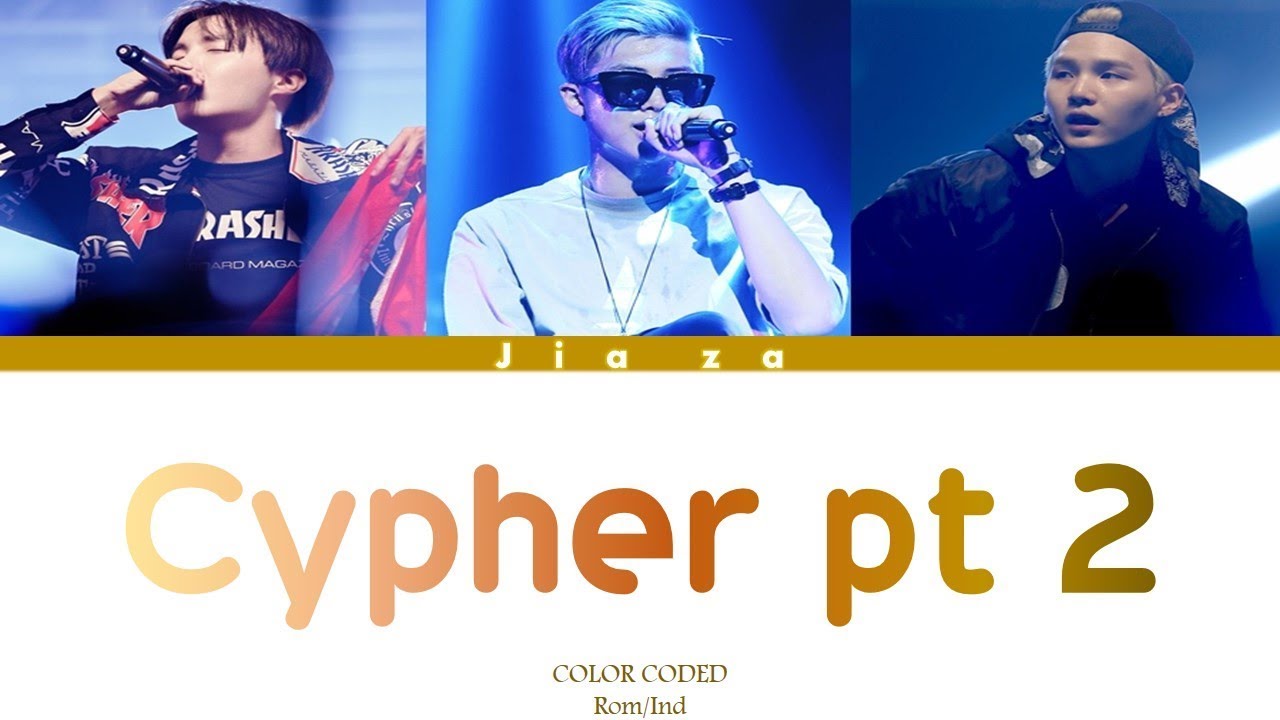 BTS &lsquo;CYPHER PT 2 : Triptych&rsquo; (Sub indo)  Lirik {Color Coded-Rom-Ind}