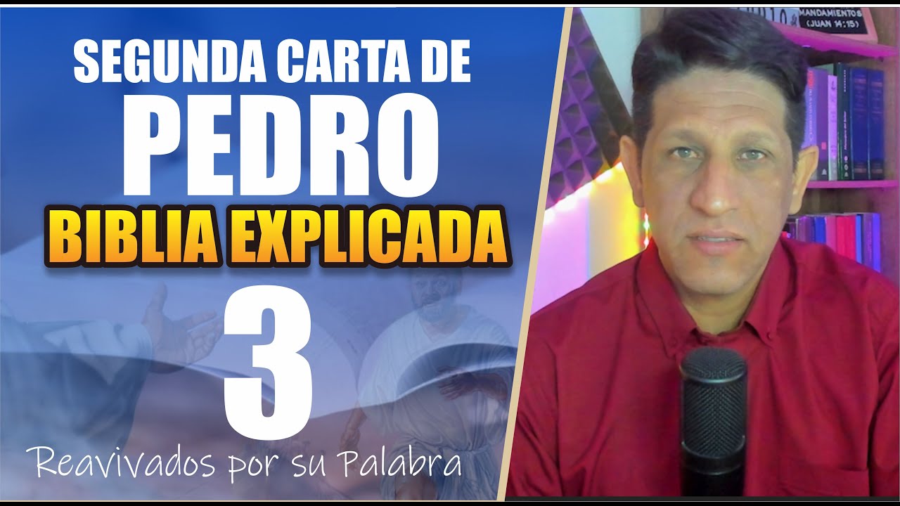 ✅ 2DA. PEDRO 3 - EXPLICADO 🔥 | Reavivados por su Palabra || 17 DE MARZO 2025