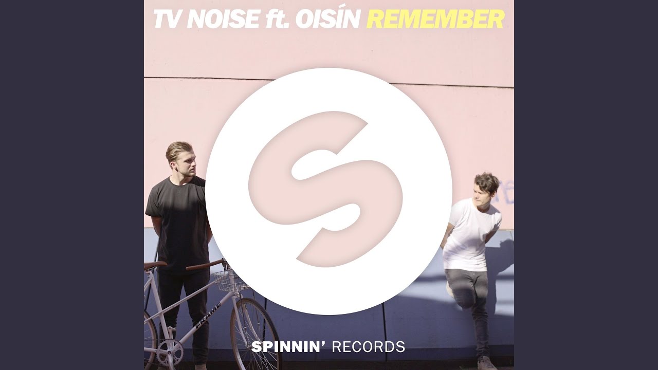 Remember (feat. Oisin)