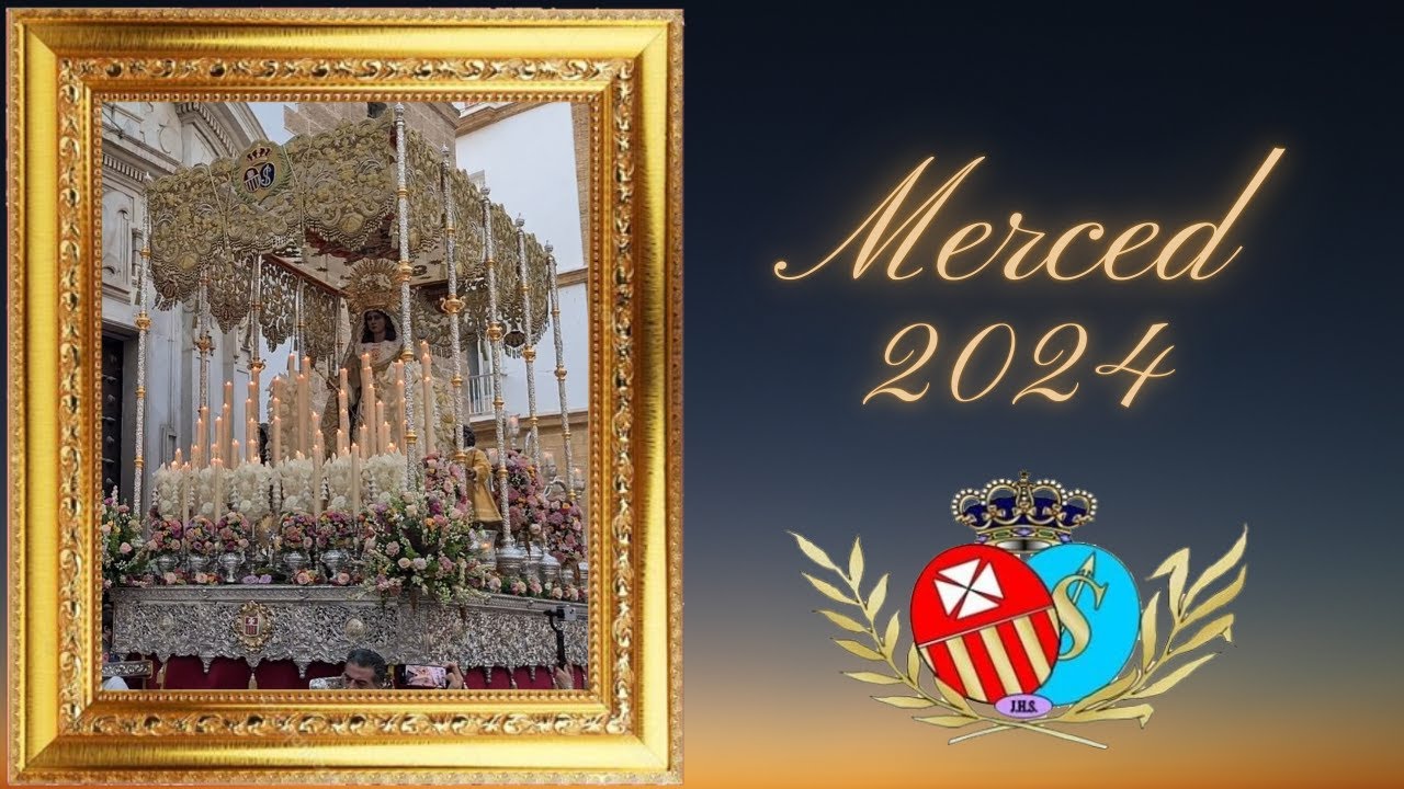 PROCESION MERCED 2024 CADIZ