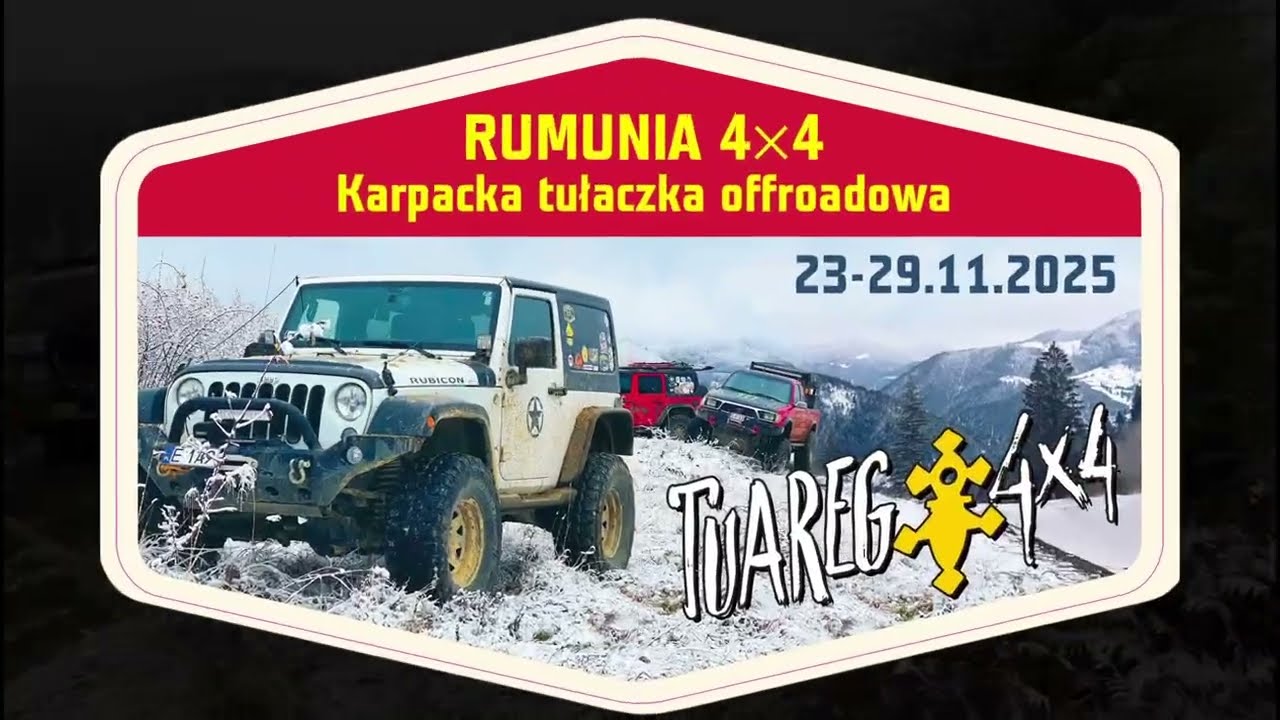 Rumunia 4x4, Karpacka tułaczka offroadowa_listopad 2025 z @TUAREGXPL 