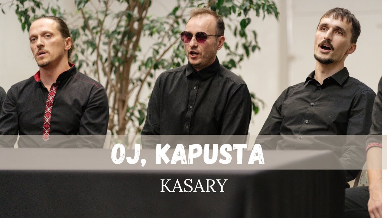 Kasary - Oj, kapusta (Live)