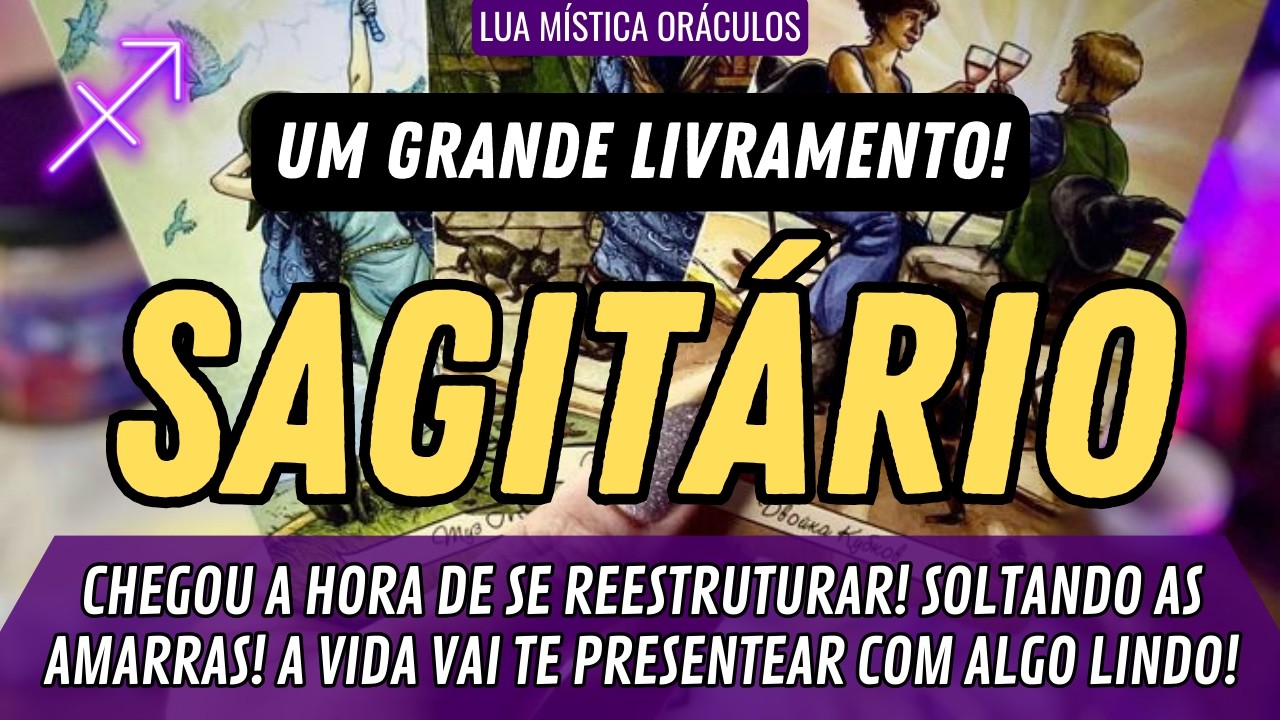 SAGITÁRIO♐️🔥UM GRANDE LIVRAMENTO!🔥  SOLTE AS AMARRAS! A VIDA VAI TE PRESENTEAR COM ALGO LINDO!