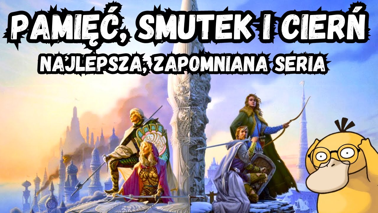 NAJLEPSZA SERIA FANTASY, KTÓREJ NIE CZYTALIŚCIE | PAMIĘĆ, SMUTEK I CIERŃ - TAD WILLIAMS 🏰