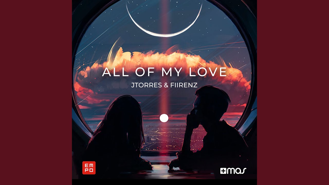 All of My Love