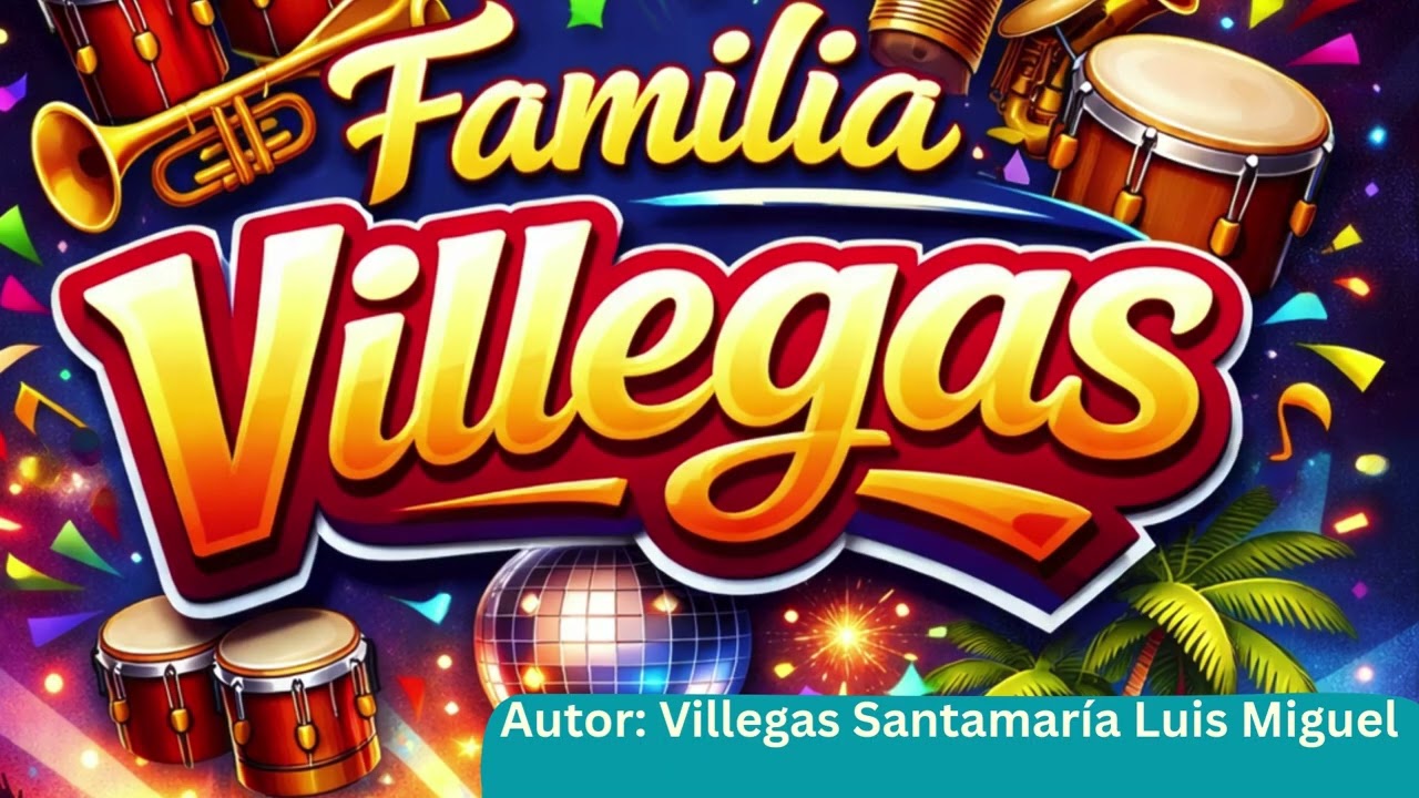 FAMILIA VILLEGAS