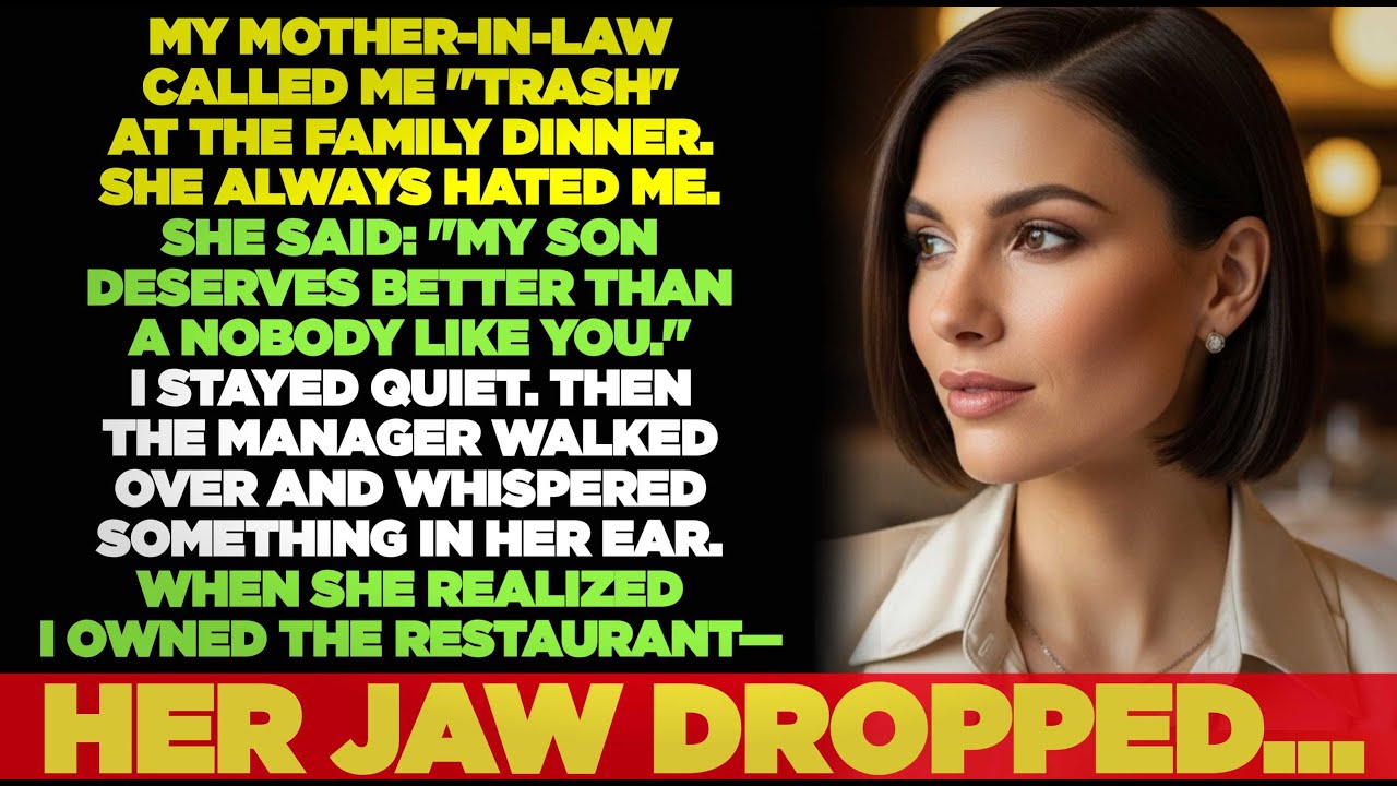Mother-in-Law Called Me 'Trash' at Dinner—She Had No Idea I Owned the Restaurant She Was Sitting In