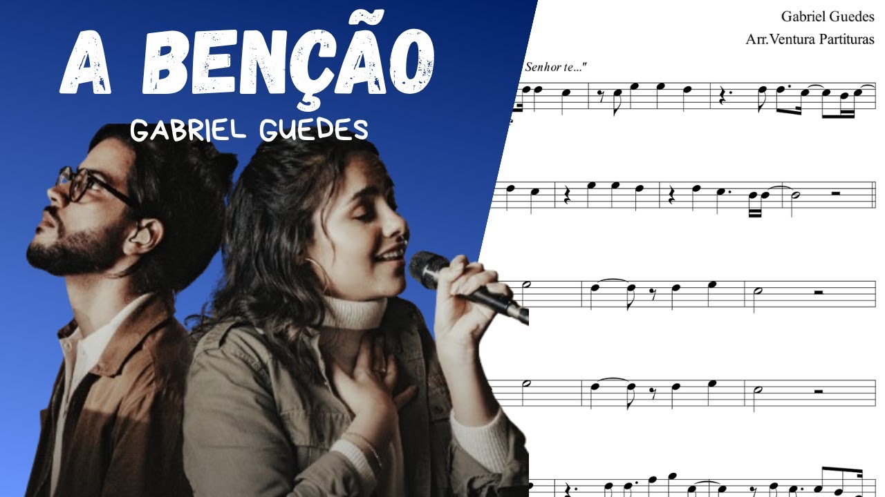 🎼 Partitura: A Benção (Gabriel Guedes) | Violino ou Flauta