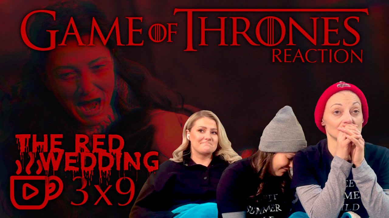 Red Wedding Reaction! Game of Thrones S3E9 The Rains of Castamere | Reaction and Review