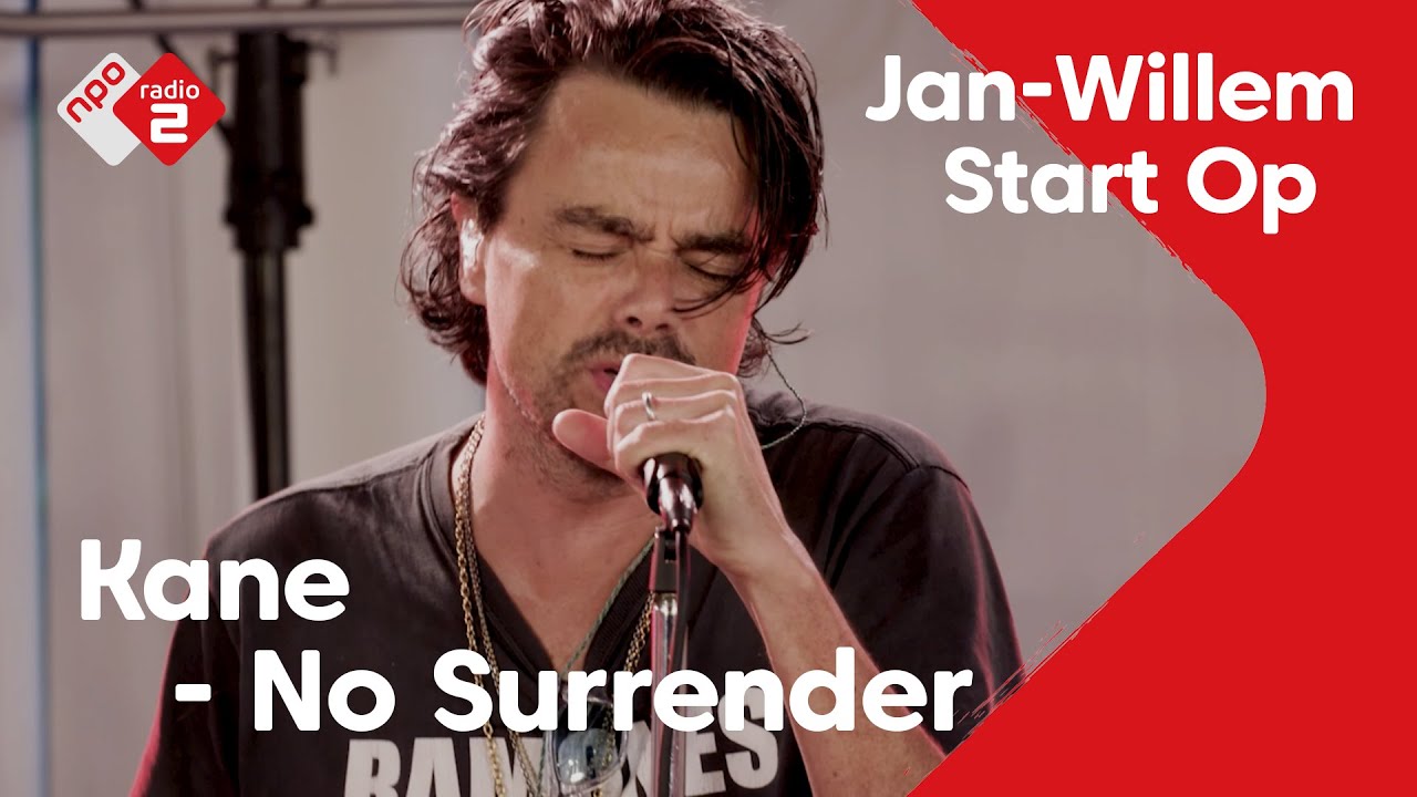 Kane - No Surrender | NPO Radio 2