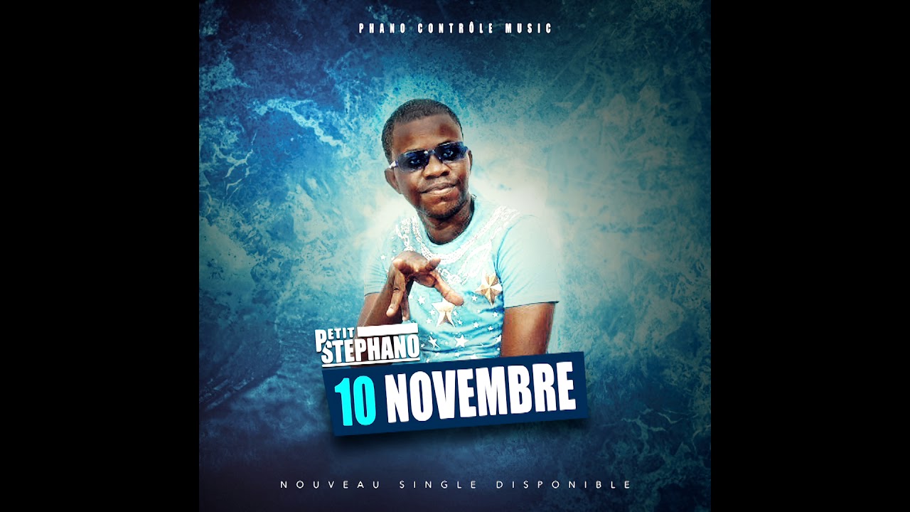 Petit Stéphano - 10 Novembre (Audio Officiel) Single feat. DJ Bonigo