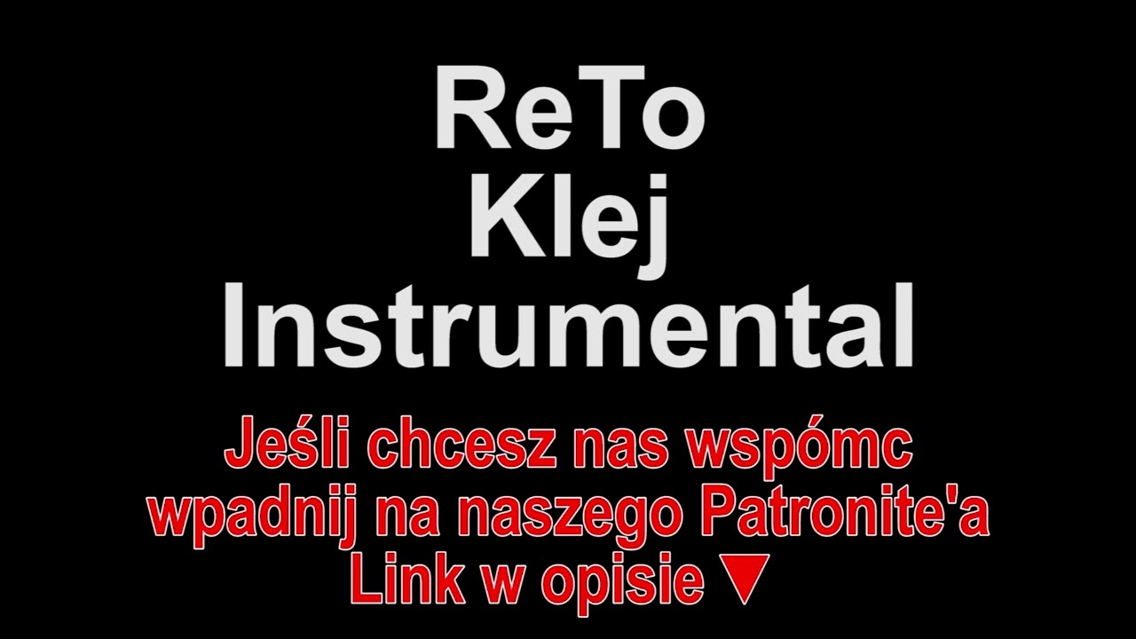 ReTo - Klej Instrumental