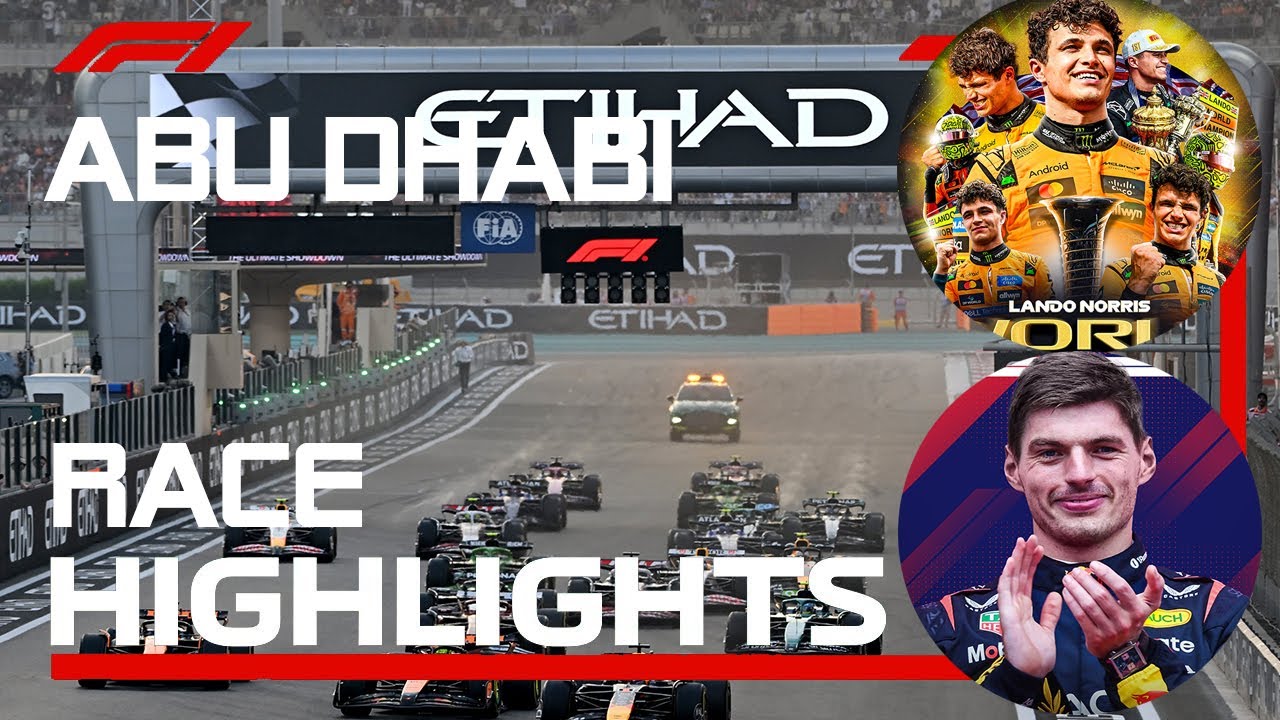 Race Full Highlights | 2025 Abu Dhabi Grand Prix - LANDO NORRIS WORLD CHAMPION!!!!