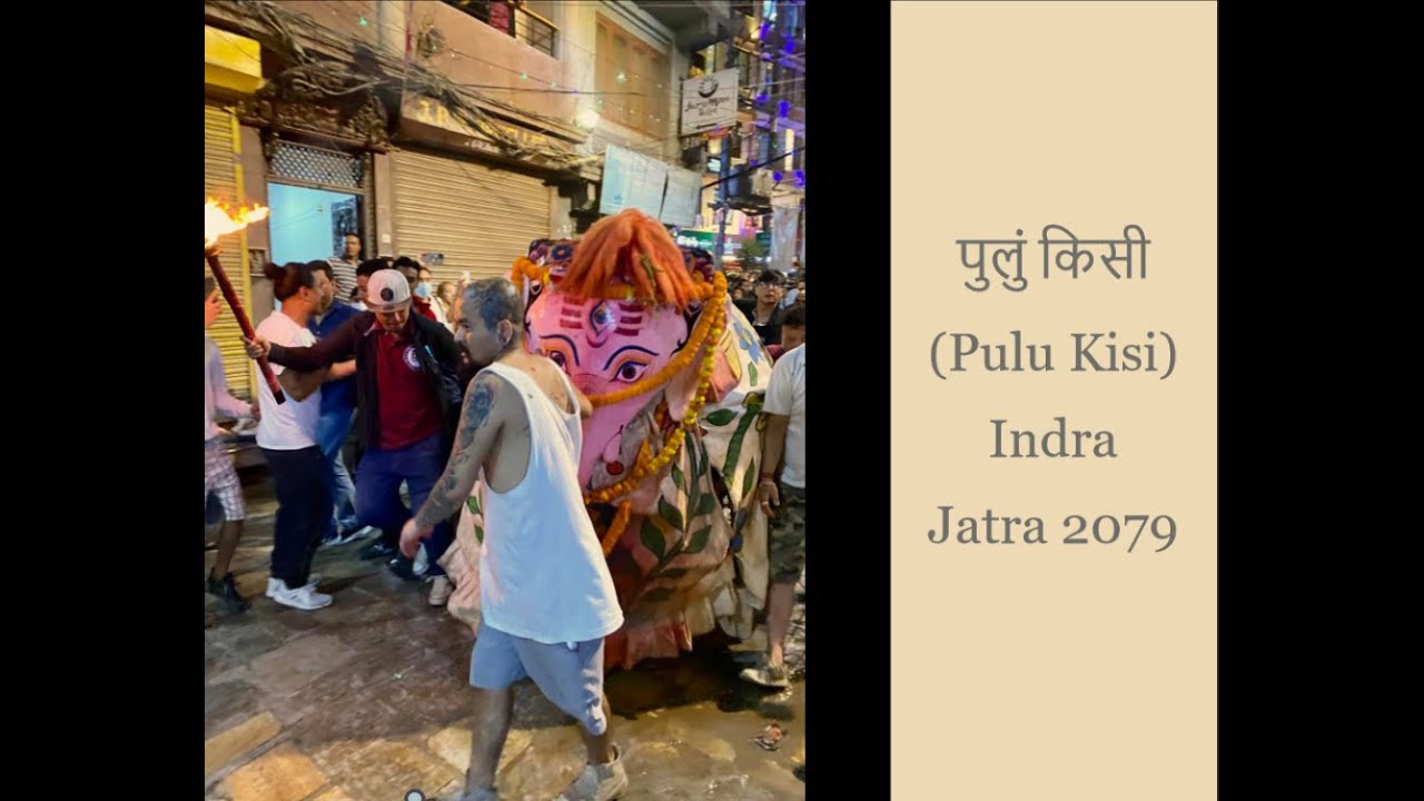 Pulu Kisi | Yen Ya Day 5 | Indra Jatra 2079