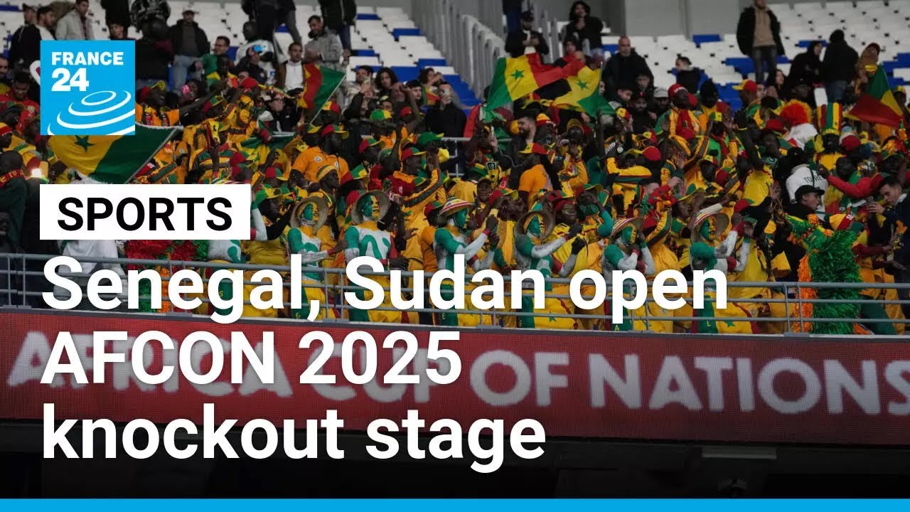 AFCON 2025: Senegal and Sudan open knockout stage in Tangier &bull; FRANCE 24 English