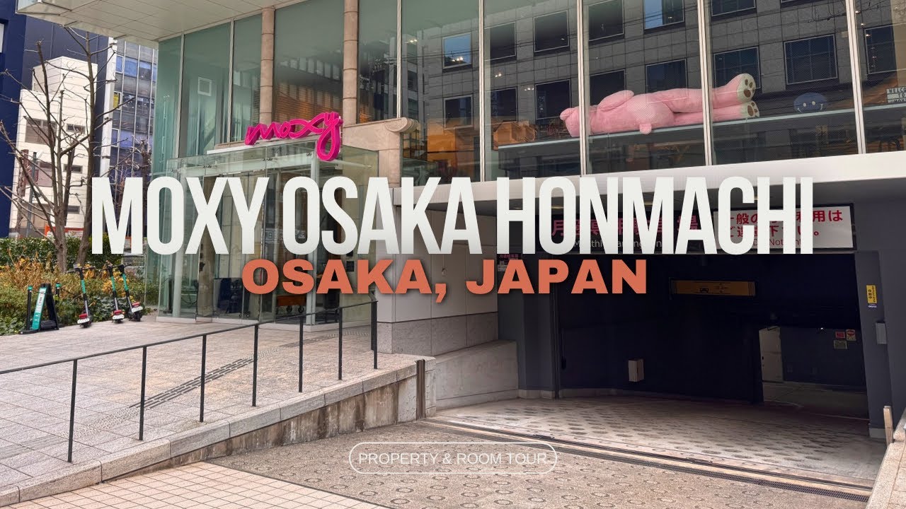 Moxy Osaka Honmachi - Walkthrough and Room Tour!