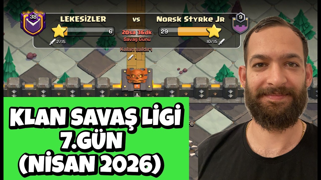 KLAN SAVAŞ LİGİ 7.G&Uuml;N ! CLASH OF CLANS