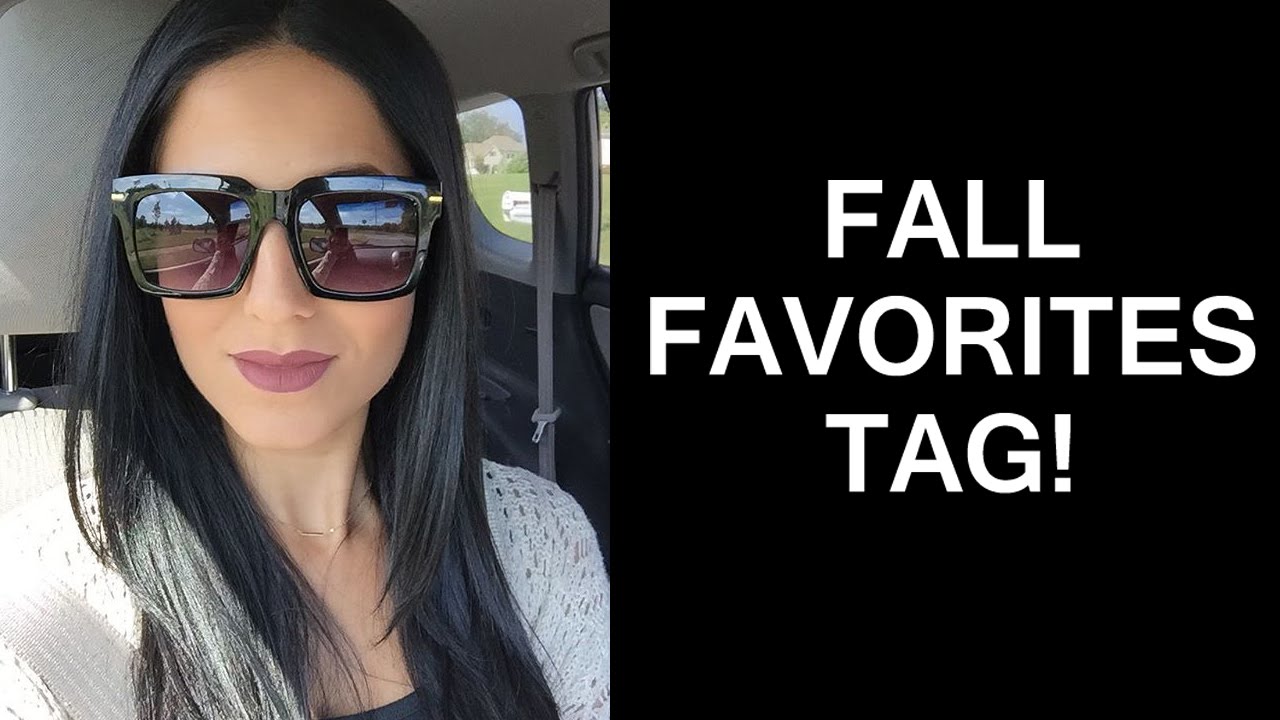 Fall Favorites Tag!