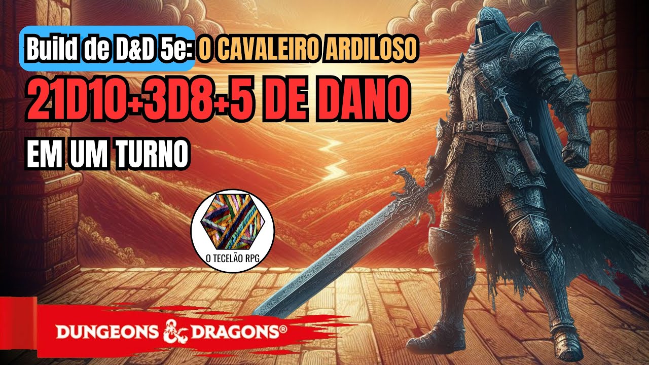 Build de D&D 5e O Cavaleiro Ardiloso - Guerreiro Cavaleiro Arcano / Clérigo do Domínio da Enganação