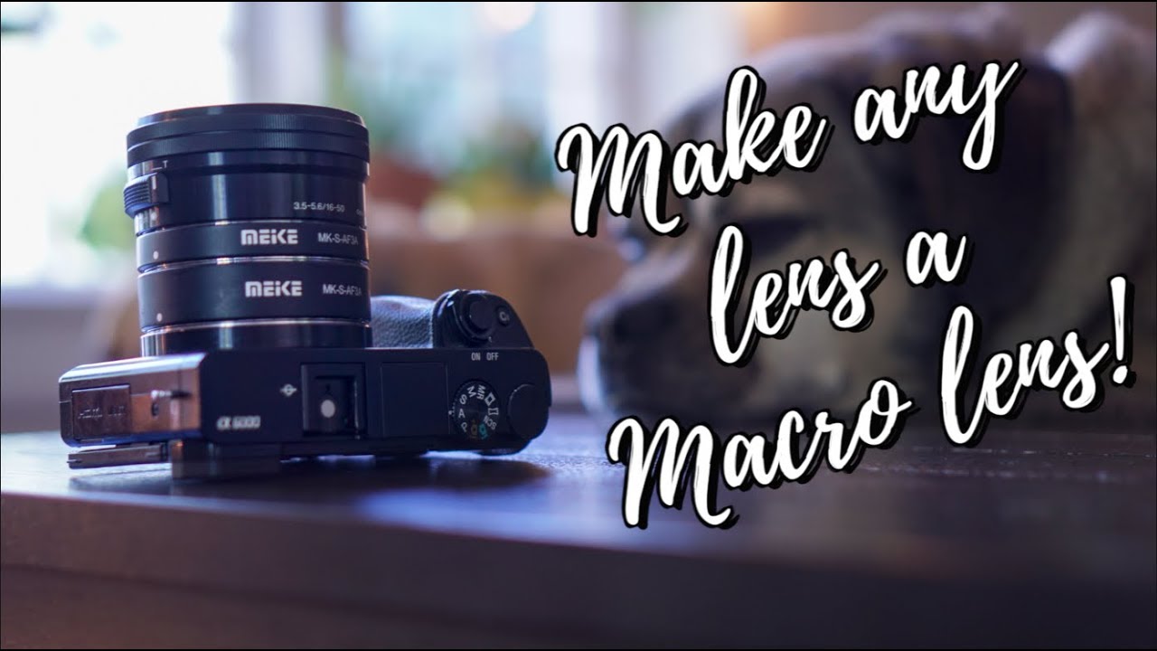 Make ANY E-Mount Lens A Macro Lens! (2018)