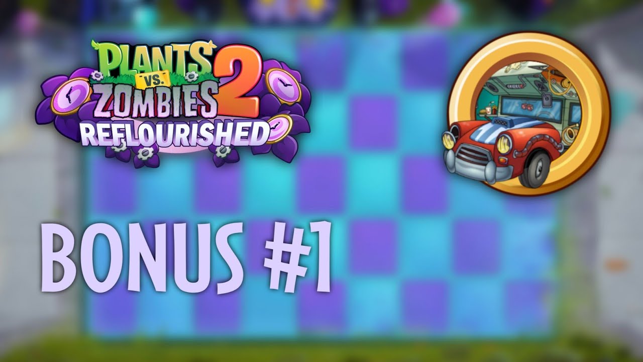 PvZ2 Reflourished (1.2.2) | Bonus PC #1 | Funky Fun Time
