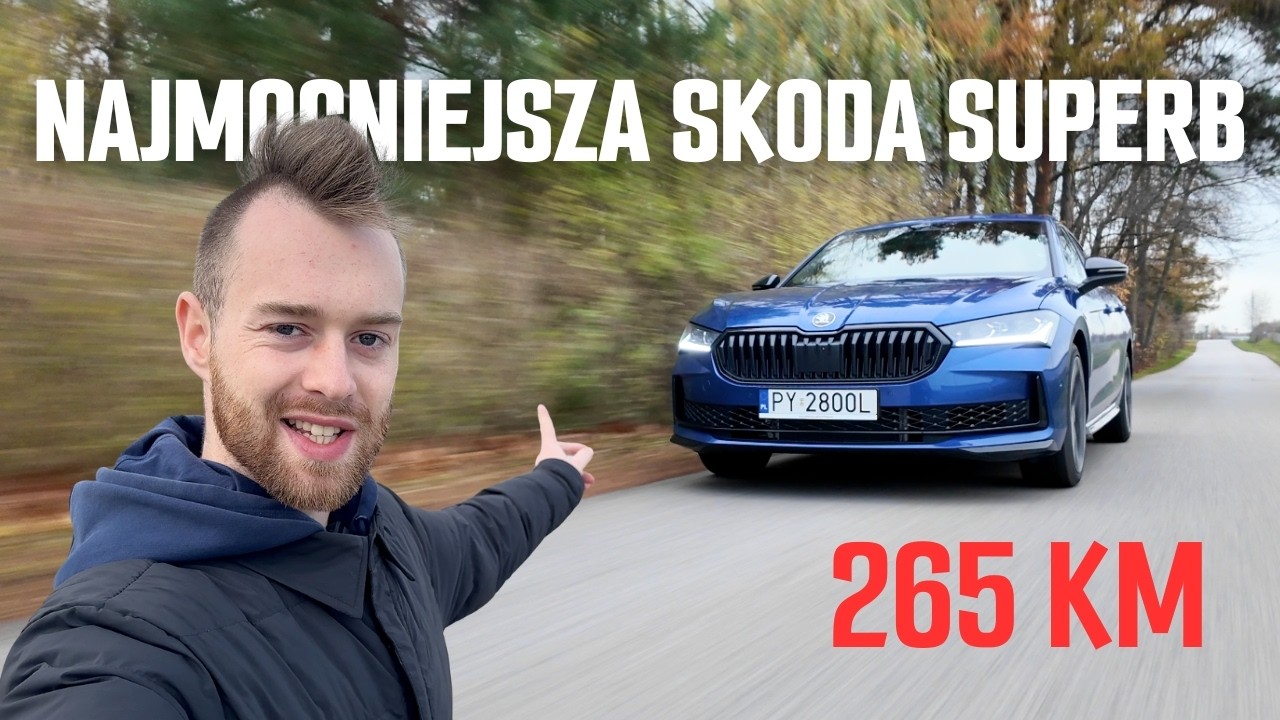 NAJMOCNIEJSZA Škoda Superb IV - 2.0TSI 265KM! #samochody #skoda