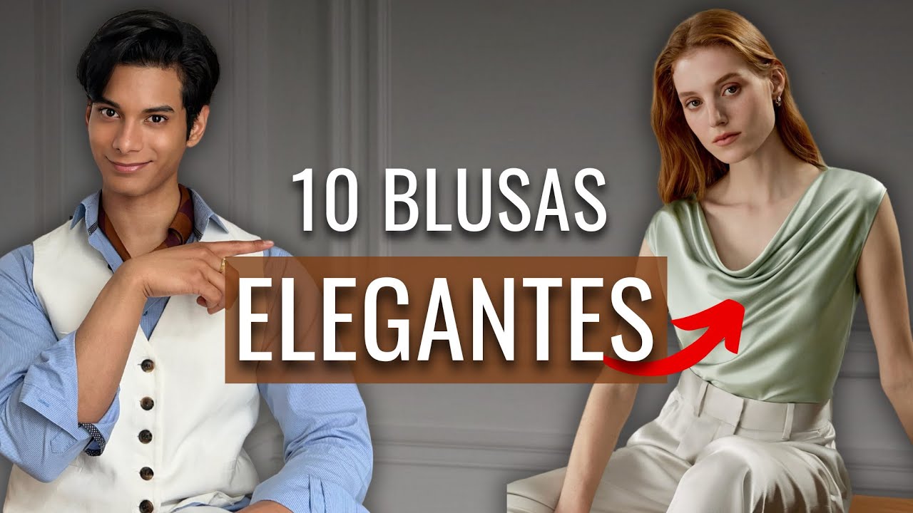 LAS 10 BLUSAS M&Aacute;S ELEGANTES QUE DEBER&Iacute;AS TENER