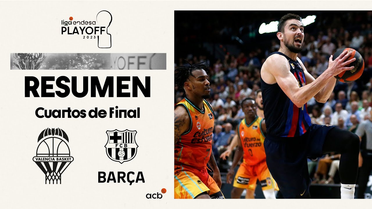 Valencia Basket - Barça (64-87) RESUMEN | Playoff Liga Endesa 2023