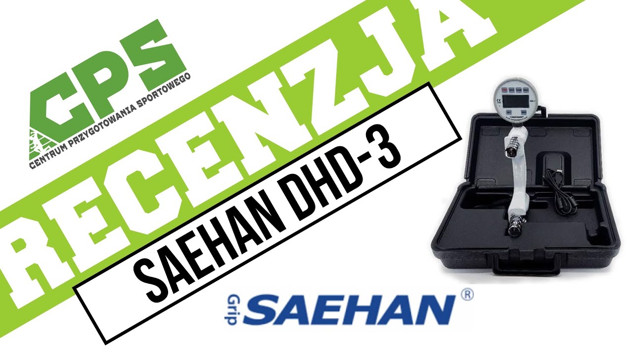 recenzja SAEHAN DHD-3 - siłomierz dłoniowy - dynamometr ręczny - siła uchwytu - CPS