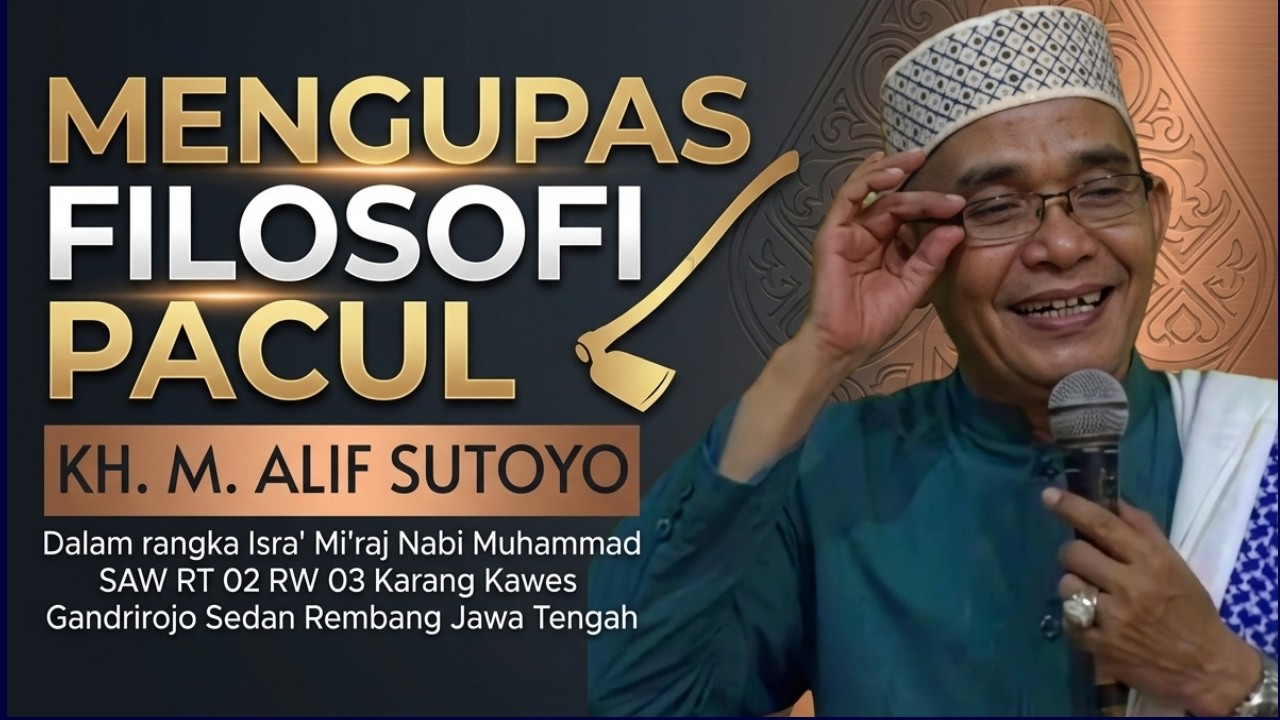 KH M Alif Sutoyo Ingatkan tentang 4 hal ini || Isro' Mi'roj Nabi Muhammad SAW. #ceramahlucu