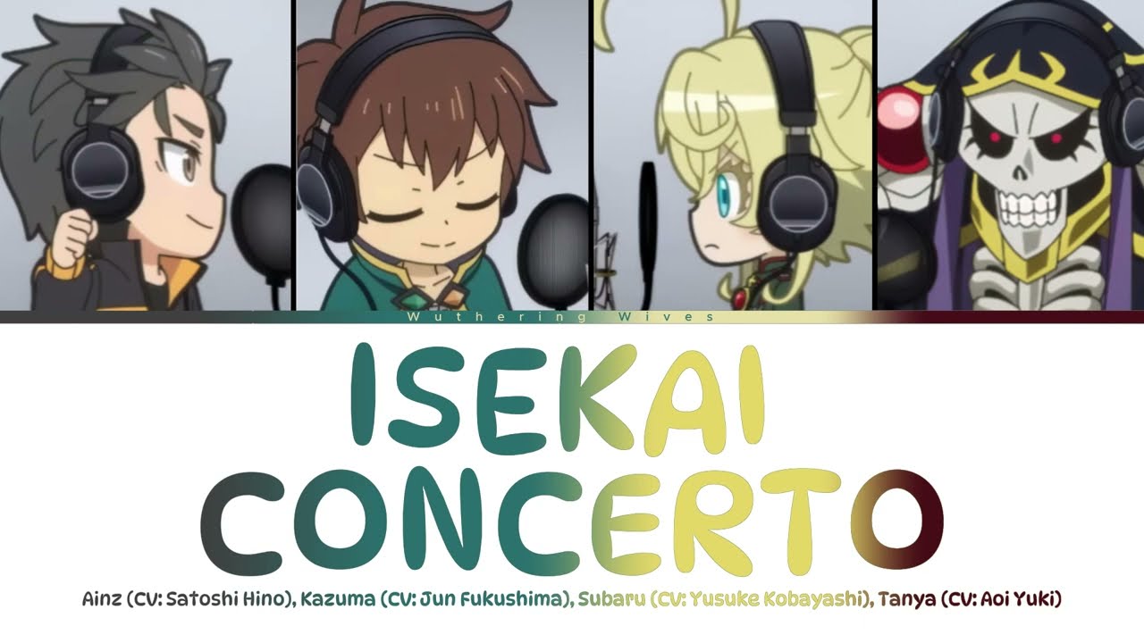 Isekai Concerto | Ainz, Kazuma, Subaru and Tanya | Isekai Quartet 3 Full Opening Lyrics