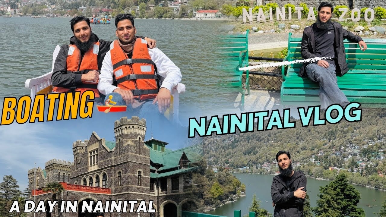 Nainital-The Lake City | Top Things to Do in Nainital | Best Tourist Attractions & Hidden Gems |