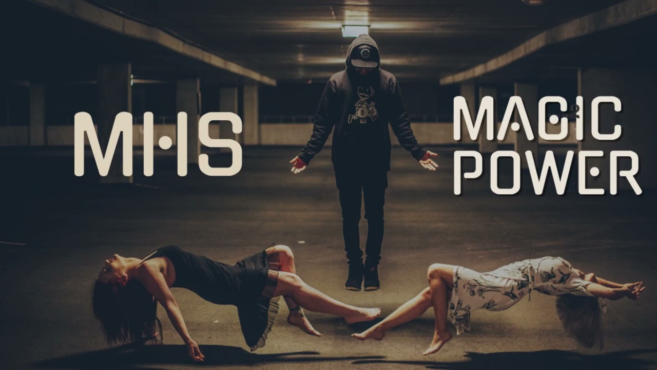 MHS - MAGIC POWER (Official Audio)