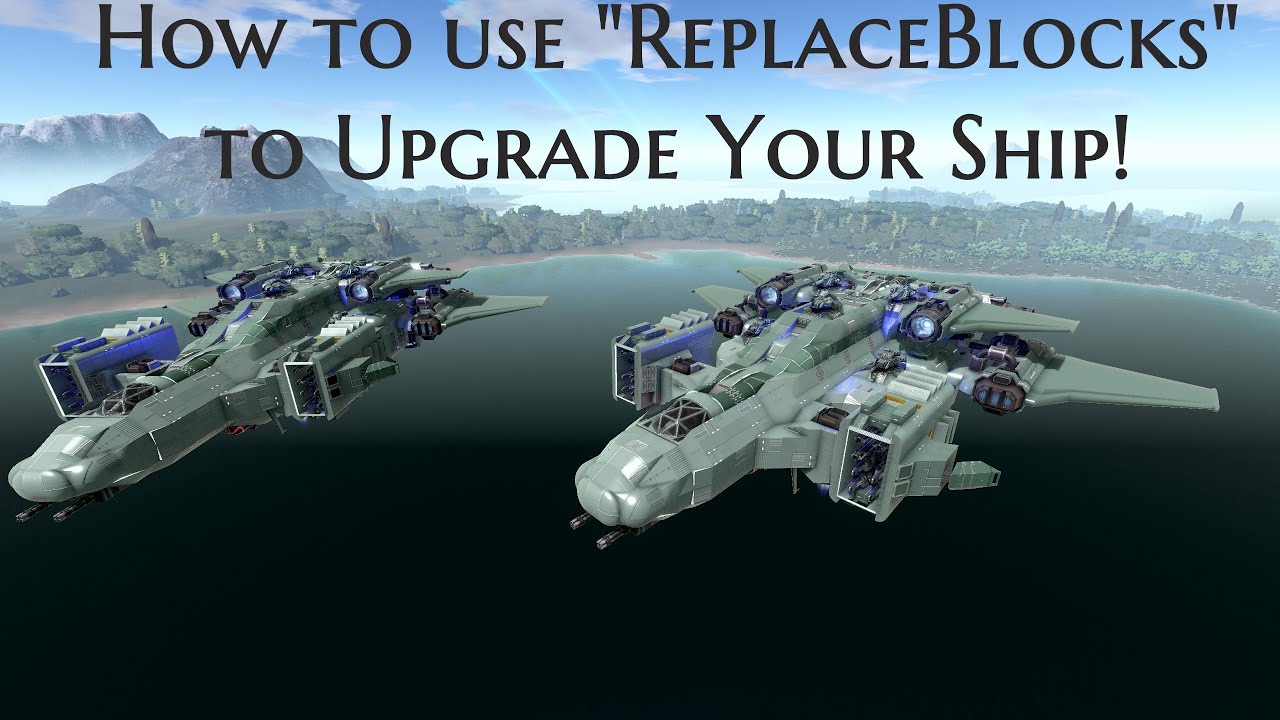 Как улучшить свой корабль с помощью ReplaceBlocks! | Empyrion Galactic