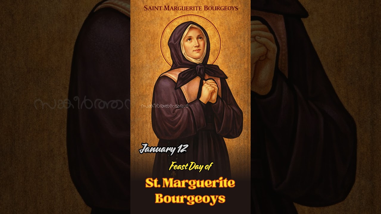 St. Marguerite Bourgeoys | Feast Day January 12