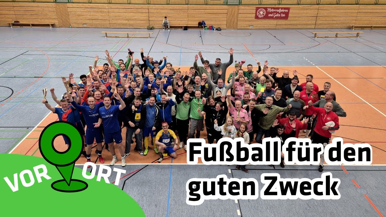 Fußball für den guten Zweck | Vor Ort