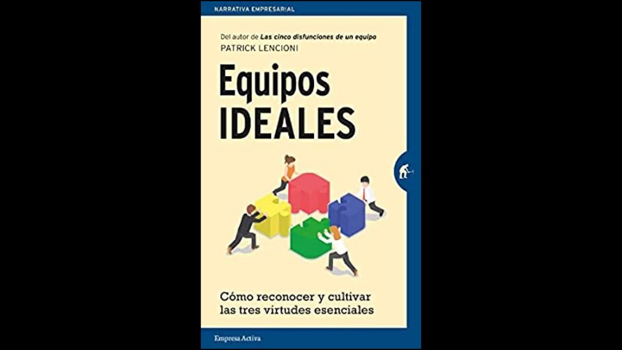 Revitalización (Parte 2) Equipos Ideales - Patrick Lencioni
