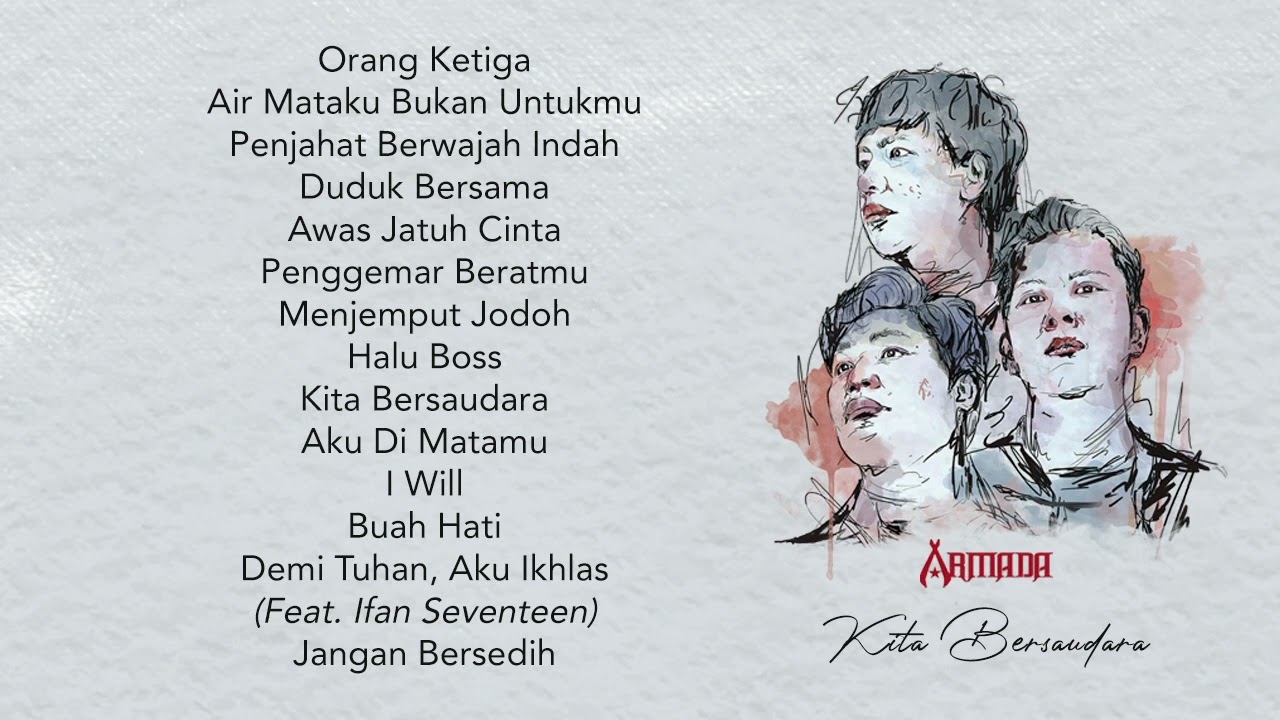 Armada - Kita Bersaudara (Full Album)
