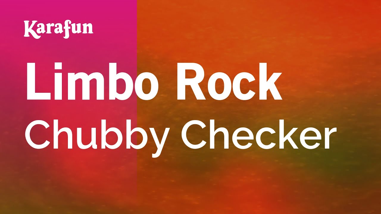 Limbo Rock - Chubby Checker | Karaoke Version | KaraFun