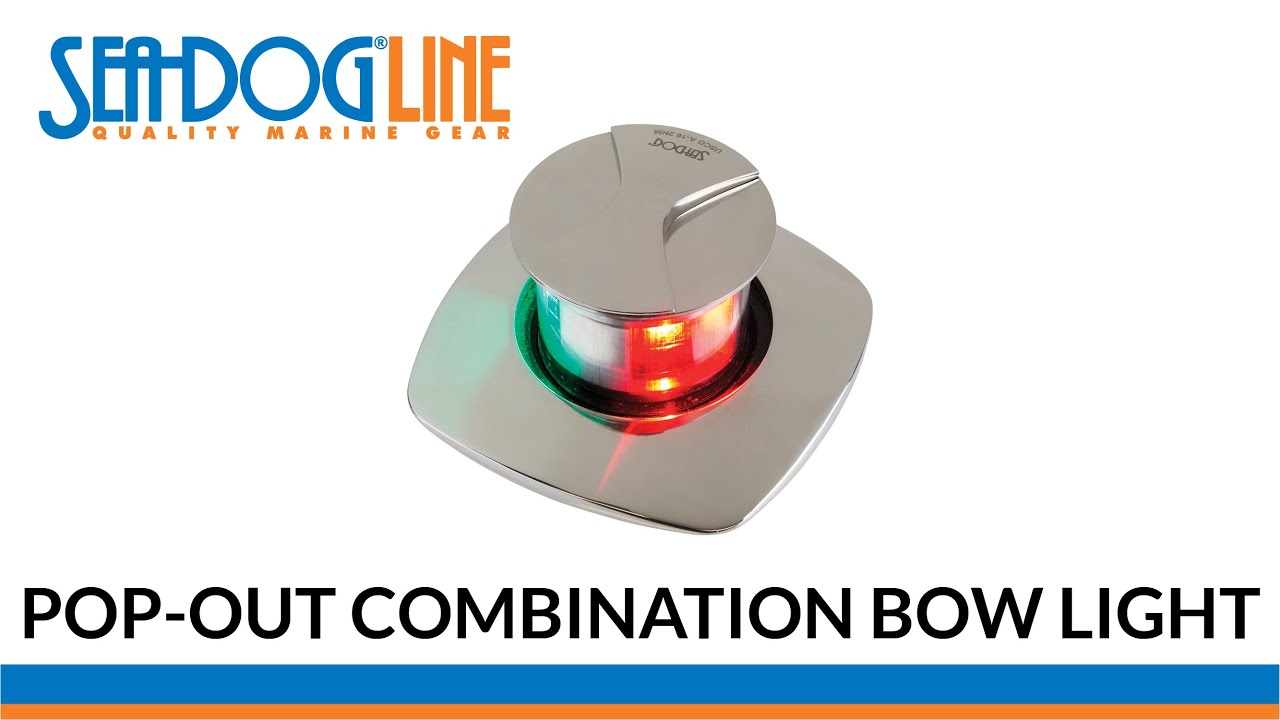 LED Pop Out Combination Bow Light by Sea-Dog Line