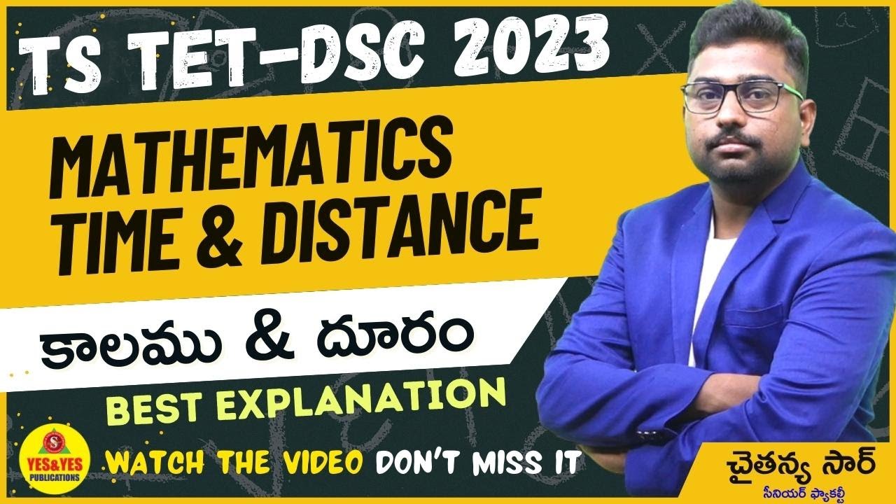 TS TET - DSC _2023 || TIME & DISTANCE  కాలము & దూరము || BEST EXPLANATION @yespublications